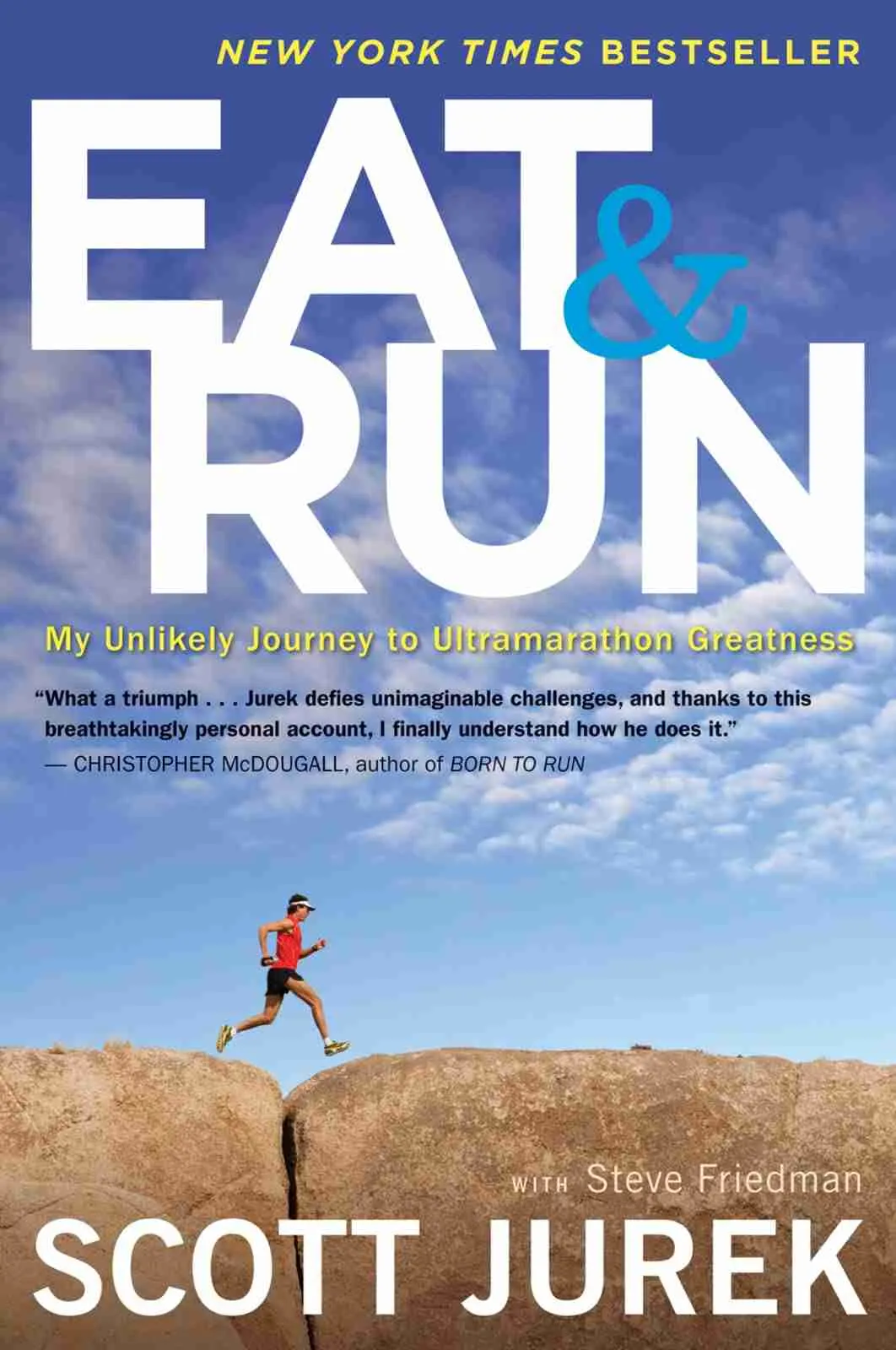 5. Best Running Books: Eat and Run by Scott Jurek