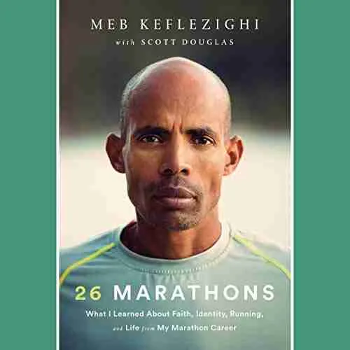 9. Best Running Books: 26 Marathons by Meb Keflezighi